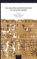 Les Archives Administratives de l'Ancien Empire