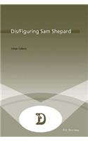 Dis/Figuring Sam Shepard