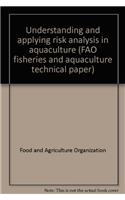 Understanding and Applying Risk Analysis in Aquaculture