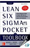 The Lean Six Sigma Pocket Toolbook : A Quick Reference Guide to Nearly 100 Tools for Improving Process Quality, Speed, and Complexity