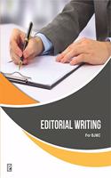 EDITORIAL WRITING (FOR BACHELORS IN JOURNALISM AND MASS COMMUNICATION)