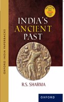 India's Ancient Past | By R.S Sharma | Best Seller For UPSC Aspirants And Undergraduate Students Of History Major