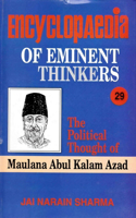 Encyclopaedia of Eminent Thinkers (the Political Thought of Maulana Abul Kalam Azad)