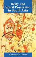 Deity and Spirit Possession in South Asia