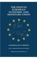 Path to European Economic and Monetary Union