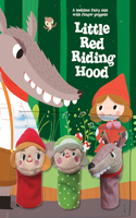 A Bedtime Fairy Tale with Finger Puppets: Little Red Riding Hood