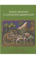 Temas, Motivos y Contextos Medievales