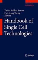 Handbook of Single-Cell Technologies