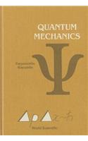 Quantum Mechanics