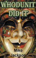 Whodunit Did It: (19 Jim Scott Books)