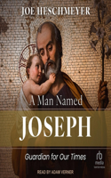 Man Named Joseph