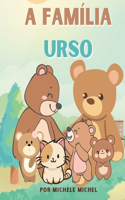 A Família Urso