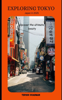 Exploring Tokyo
