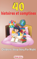 40 histoires et comptines: Children's Sleep Story For Night
