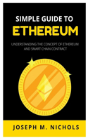 Simple Guide to Ethereum