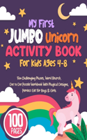 My First Jumbo Unicorn Activity Book For Kids Ages 4-8