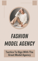 Fashion Model Agency