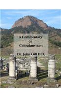 A Commentary On Colossians (KJV)