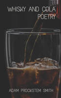 Whisky and Cola: Poetry