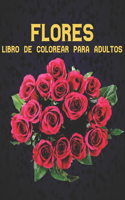 Libro de Colorear para Adultos Flores
