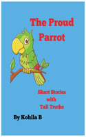 Proud Parrot