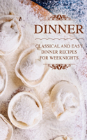 Dinner