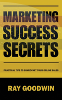 Marketing Success Secrets