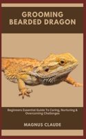 Grooming Bearded Dragon