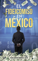 Fideicomiso en México