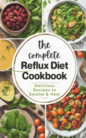 Complete Reflux Diet Cookbook