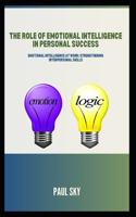The Role of Emotional Intelligence in Personal Success