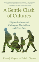 Gentle Clash of Cultures