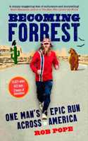 Becoming Forrest: One Man's Epic Run Across America