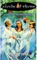 Circle of Three #5: In the Dreaming