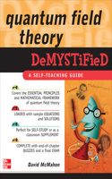Quantum Field Theory Demystified: (Demystified)