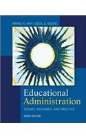 Educational Administration: Theory, Research, and Practice