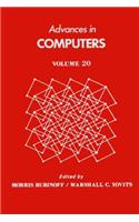 Advances in Computers Vol 20: (Advances in Computers)