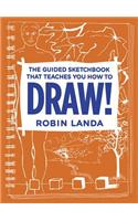 Guided Sketchbook That Teaches You How To DRAW!, The