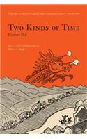 Two Kinds of Time