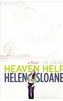 Heaven Help Helen Sloane