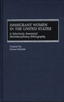 Immigrant Women in the United States