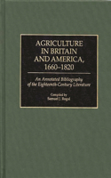 Agriculture in Britain and America, 1660-1820