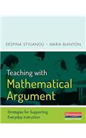 Teaching with Mathematical Argument