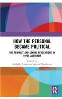 How the Personal Became Political