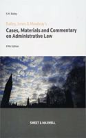 Bailey, Jones & Mowbray - Cases, Materials and Commentary on Administrative Law