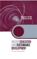 Higher Education and Sustainable Development: Paradox and Possibility