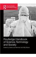 Routledge Handbook of Science, Technology, and Society