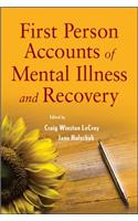 First Person Accounts of Mental Illness and Recovery