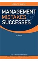 Management Mistakes and Successes