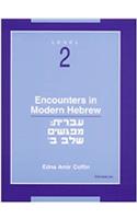 Encounters in Modern Hebrew  Level 2
